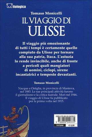 Il viaggio di Ulisse - Tomaso Monicelli - Libro Giunti Junior 2005, Mitologica | Libraccio.it