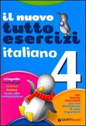 Nuovo Tuttoesercizi. Italiano. Per la 4ª classe elementare