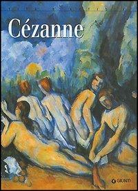 Cézanne. Vita d'artista. Ediz. illustrata  - Libro Giunti Editore 2006, Vita d'artista | Libraccio.it