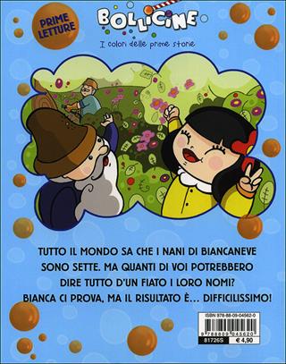 Bianca e i sette nani - Roberto Pavanello, Lisa Amerighi - Libro Giunti Editore 2006, Bollicine | Libraccio.it