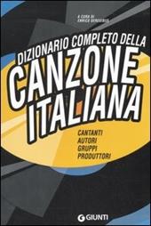 Dizionario completo della canzone italiana