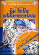 La bella addormentata. Ediz. illustrata. Con CD Audio