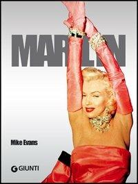 Marilyn - Mike Evans - Libro Giunti Editore 2005 | Libraccio.it