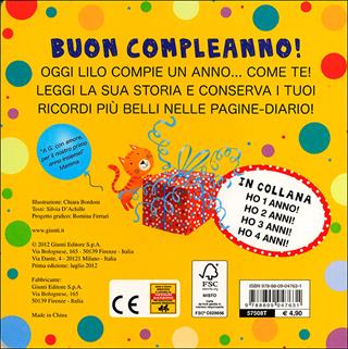 Ho 1 anno! Tanti auguri! Ediz. illustrata - Silvia D'Achille, Chiara Bordoni - Libro Giunti Kids 2012, Buon compleanno | Libraccio.it