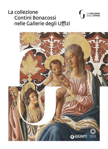La collezione Contini Bonacossi nelle Gallerie degli Uffizi  - Libro Giunti Editore 2018, Cataloghi arte | Libraccio.it