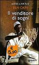 Il venditore di sogni - Ben Okri - Libro Giunti Editore 2007, Astrea pocket | Libraccio.it