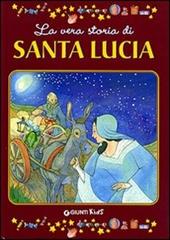 La vera storia di santa Lucia