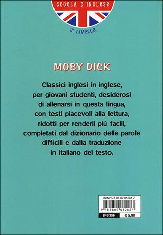 Moby Dick. Con traduzione e dizionario. Ediz. illustrata - Herman Melville - Libro Giunti Junior 2007, Scuola d'inglese 2 livello | Libraccio.it