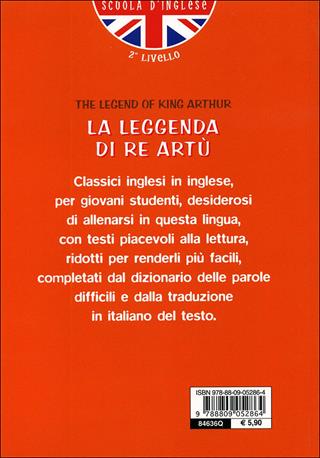 The legend of King Arthur. Con traduzione e dizionario. Ediz. illustrata  - Libro Giunti Junior 2007, Scuola d'inglese 2 livello | Libraccio.it