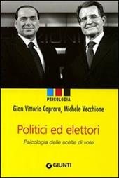 Politici e elettori. Psicologia delle scelte di voto