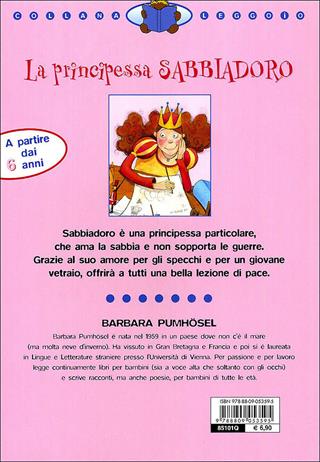 La principessa Sabbiadoro. Ediz. illustrata - Barbara Pumhösel - Libro Giunti Junior 2007, Leggo io | Libraccio.it