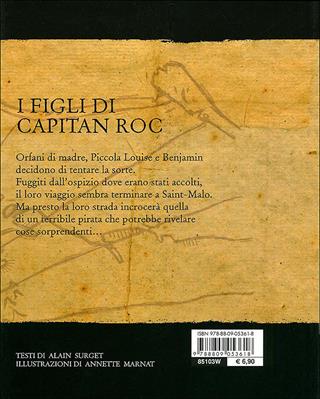 I figli di Capitan Roc. Ediz. illustrata - Alain Surget - Libro Giunti Junior 2007, Piccoli pirati | Libraccio.it