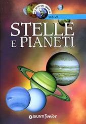 Stelle e pianeti. Ediz. illustrata