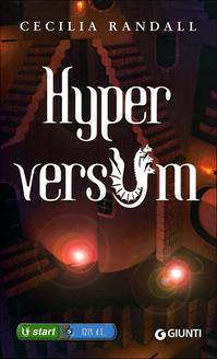 Hyperversum - Cecilia Randall - Libro Giunti Editore 2007, Seriali | Libraccio.it