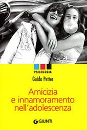 Amicizia e innamoramento nell'adolescenza