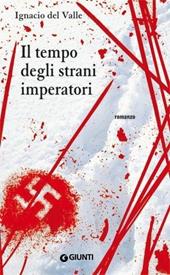 Il tempo degli strani imperatori