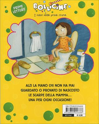 Le scarpe della mamma - Silvia Vecchini, Antonio Vincenti - Libro Giunti Kids 2008, Bollicine | Libraccio.it