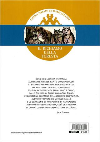 Il richiamo della foresta - Jack London - Libro Giunti Junior 2009, Gemini | Libraccio.it