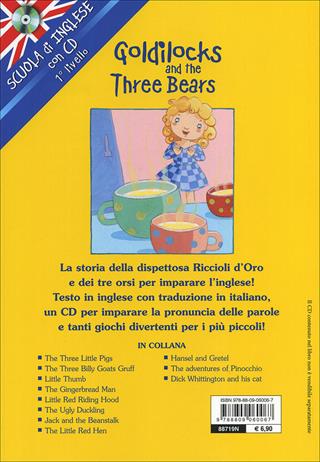 Goldilocks and the three bears-Riccioli d'oro e i tre orsi. Ediz. bilingue. Con CD Audio  - Libro Giunti Junior 2008, Scuola d'inglese 1 livello | Libraccio.it
