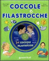 Coccole e filastrocche. Con CD Audio - Celia Carpi Germani, Giulia Baronchelli - Libro Giunti Kids 2008, È nato un bambino | Libraccio.it