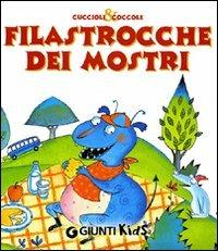 Filastrocche dei mostri. Ediz. illustrata - Susanna Buratto, Anna Curti - Libro Giunti Kids 2008 | Libraccio.it