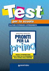 Pronti per la prima. Analisi e attenzione visiva nelle prime fasi di apprendimento della lettura e della scrittura