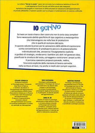 Io scrivo. Valutazione e potenziamento delle abilità di espressione scritta  - Libro Giunti Scuola 2009 | Libraccio.it