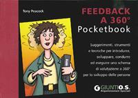 Feedback a 360° - Tony Peacock - Libro Giunti Psychometrics 2009, Management Pocketbook | Libraccio.it