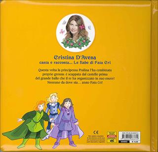 Il mistero della principessa. Fata Cri. Ediz. illustrata. Con CD Audio - Cristina D'Avena, Mariagrazia Bertarini - Libro Giunti Kids 2009 | Libraccio.it