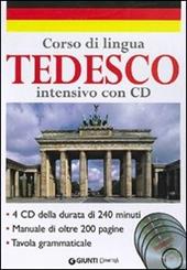 Corso di lingua. Tedesco intensivo. Con 4 CD Audio