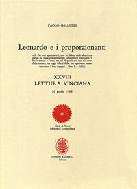 Leonardo e i proporzionanti. XXVIII lettura vinciana - Paolo Galluzzi - Libro Giunti Editore 1998, Leonardo studi | Libraccio.it