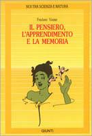 Pensiero, apprendimento, memoria - Frederic Vester - Libro Giunti-Barbera (Firenze) 1987 | Libraccio.it
