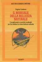 Manuale della bellezza naturale