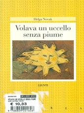 Volava un uccello senza piume