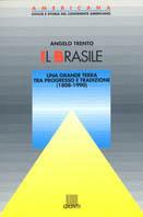 Il Brasile. Una grande terra