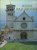 Assisi pax mundi  - Libro Giunti Editore 1998 | Libraccio.it