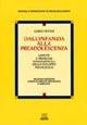 Dall'infanzia alla preadolescenza. Aspetti e problemi fondamentali dello sviluppo psicologico  - Libro Giunti Editore 1998, Manuali e monografie di psicologia Giunti | Libraccio.it