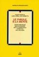 Le parole e la mente - Filippo Boschi, Luigi Aprile, Ida Scibetta - Libro Giunti Editore 1998 | Libraccio.it