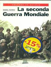 La seconda guerra mondiale. Problemi aperti - Marc Ferro - Libro Giunti Editore 1993, XX secolo | Libraccio.it