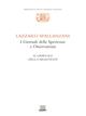 I giornali delle sperienze e osservazioni: il giornale della digestione - Lazzaro Spallanzani - Libro Giunti Editore 1998, Biblioteca della scienza italiana | Libraccio.it