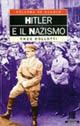 Hitler e il nazismo - Enzo Collotti - Libro Giunti Editore 1998, XX secolo | Libraccio.it