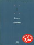Salambò - Gustave Flaubert - Libro Giunti Editore 1998, Classici Giunti | Libraccio.it