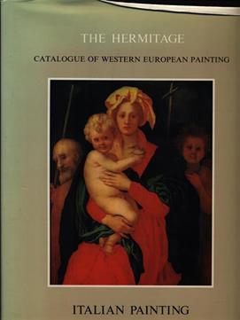 Italian painting. Thirteenth to sixteenth centuries - Tatyana K. Kustodieva - Libro Giunti Editore 1998, Hermitage.Catal.of west.european painting | Libraccio.it