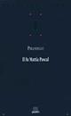 Il fu Mattia Pascal - Luigi Pirandello - Libro Giunti Editore 1998, Classici Giunti | Libraccio.it