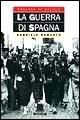 La guerra di Spagna - Gabriele Ranzato - Libro Giunti Editore 1998, XX secolo | Libraccio.it