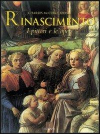 Rinascimento. I pittori e le opere - Charles McCorquodale - Libro Giunti Editore 1998 | Libraccio.it