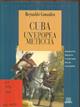 Cuba. Un'epopea meticcia - Reynaldo Gonzáles - Libro Giunti Editore 1995, Saggi Giunti | Libraccio.it