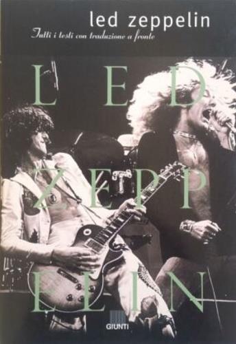 Led Zeppelin  - Libro Giunti Editore 1995, Sound garden | Libraccio.it