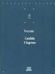 Candido-L'ingenuo - Voltaire - Libro Giunti Editore 1998, Classici Giunti | Libraccio.it