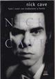 Nick Cave  - Libro Giunti Editore 1998 | Libraccio.it
